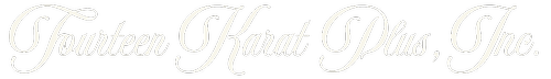 Fourteen Karat Plus, Inc.