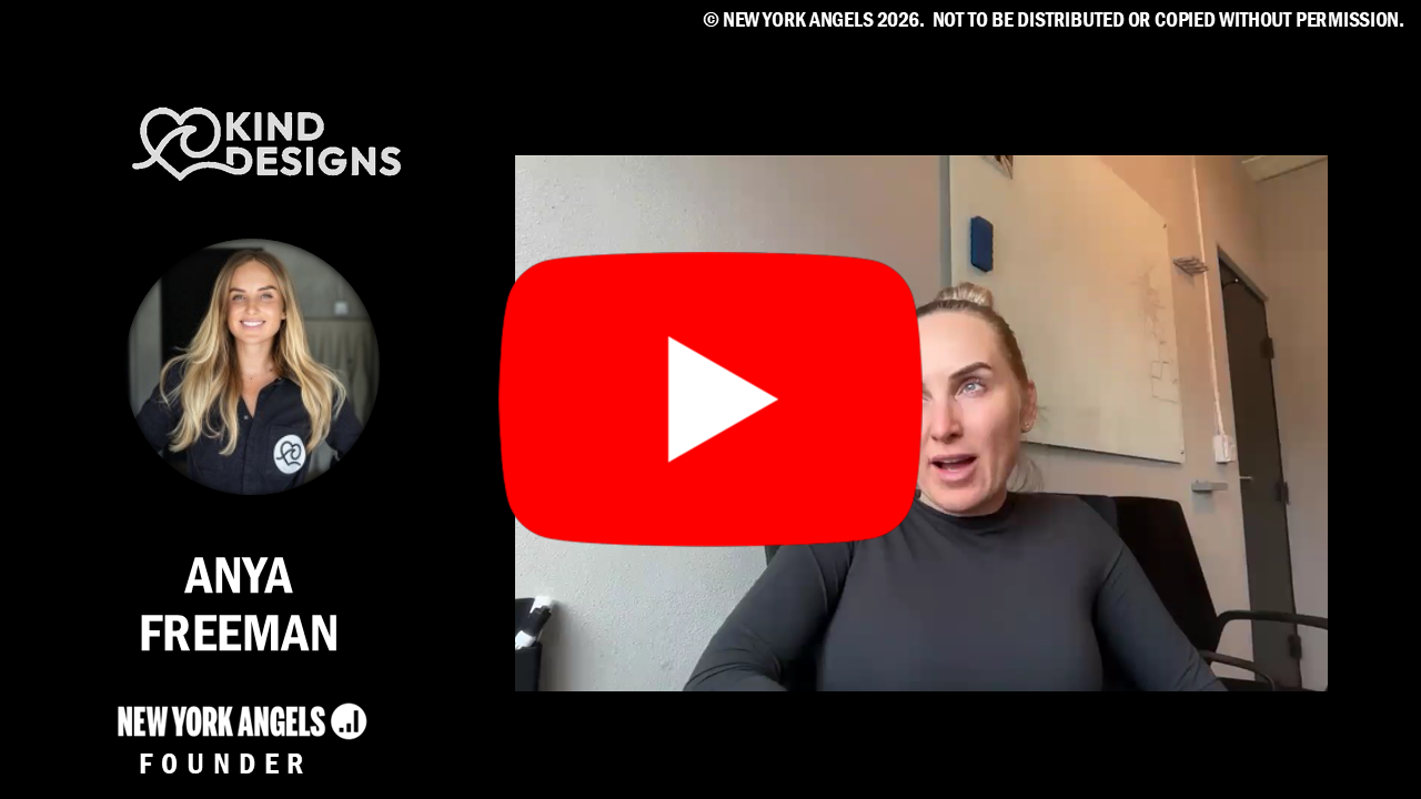 NYA FOUNDER SPOTLIGHT ‒ ANYA FREEMAN, KIND DESIGNS CEO &amp; CO-FOUNDER
