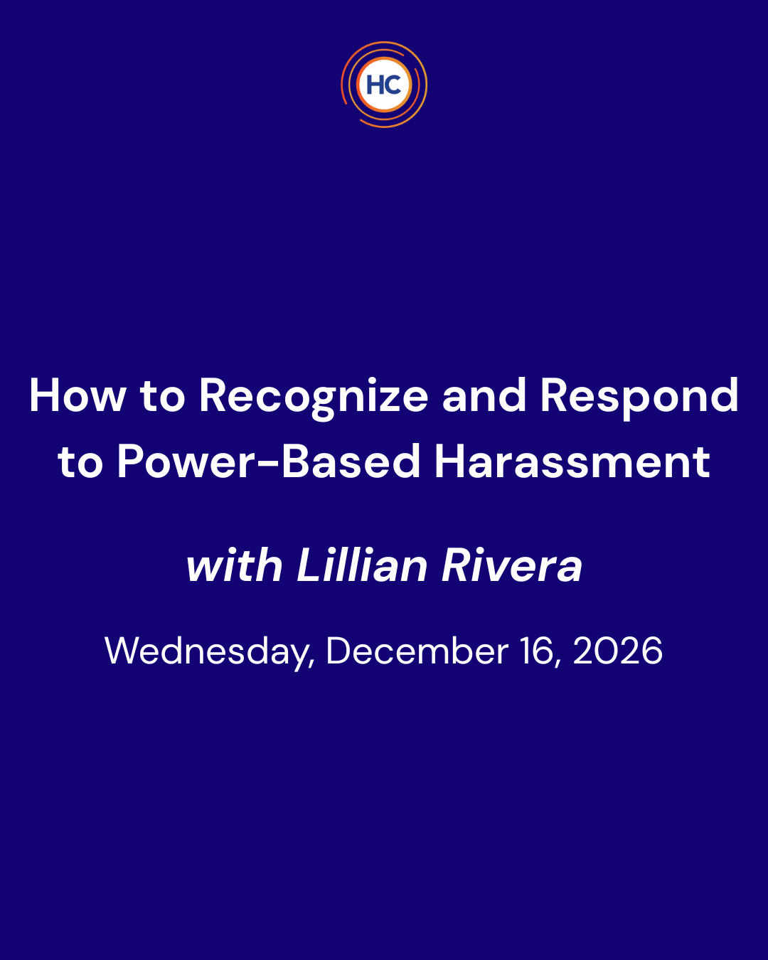 How to Recognize and Respond to Power-Based Harassment