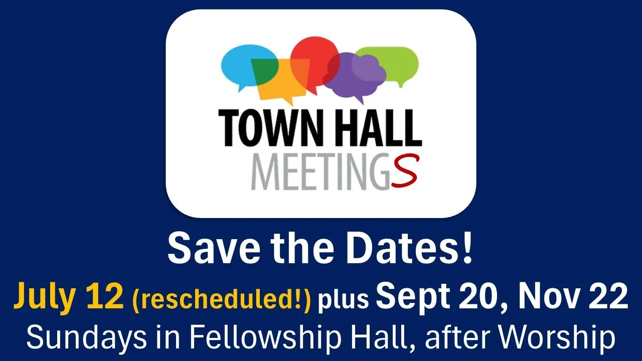 Town Hall Mtgs - Save the Dates - June for July 2026.jpg