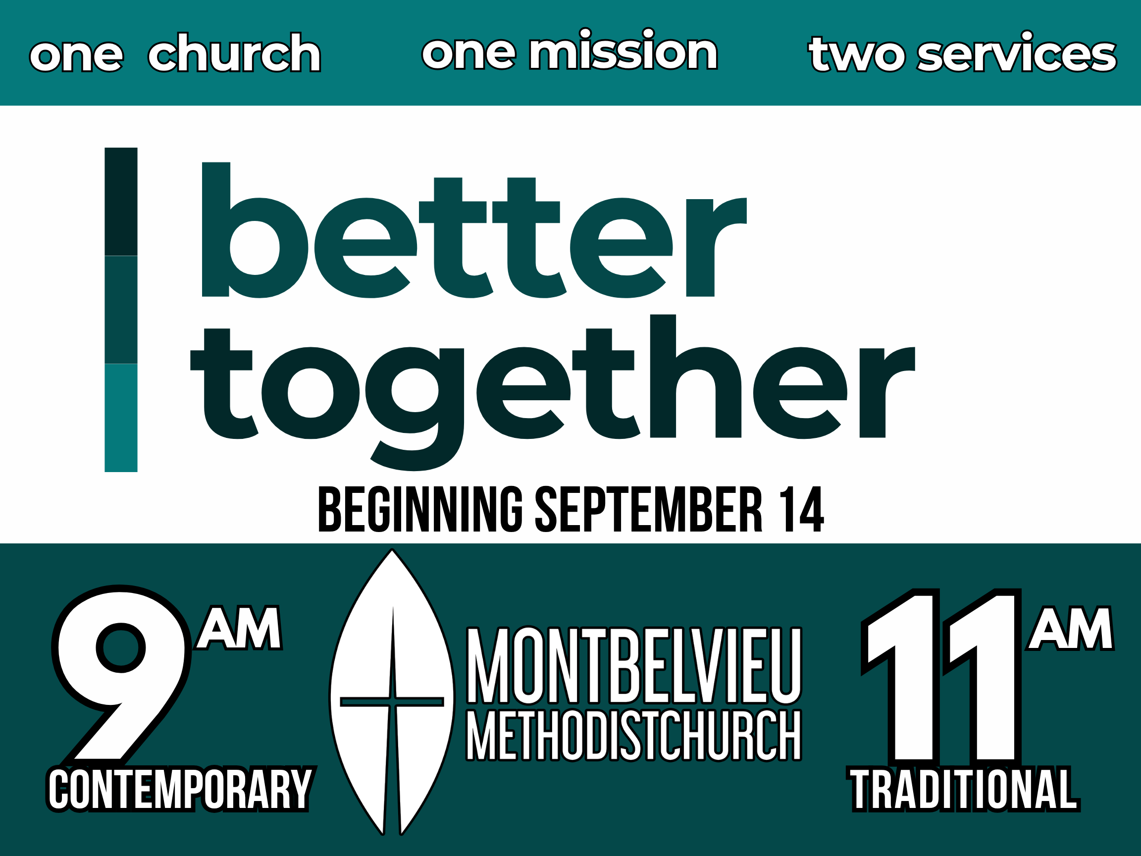 New Worship Schedule Begins