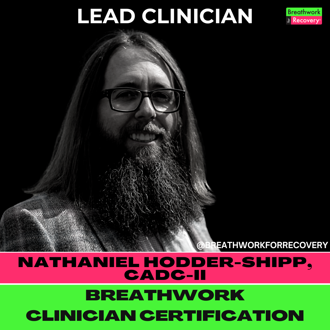 Breathwork Certification Faculty Breathwork for Recovery: Training Breathwork Certification Faculty Breathwork for Recovery: Training