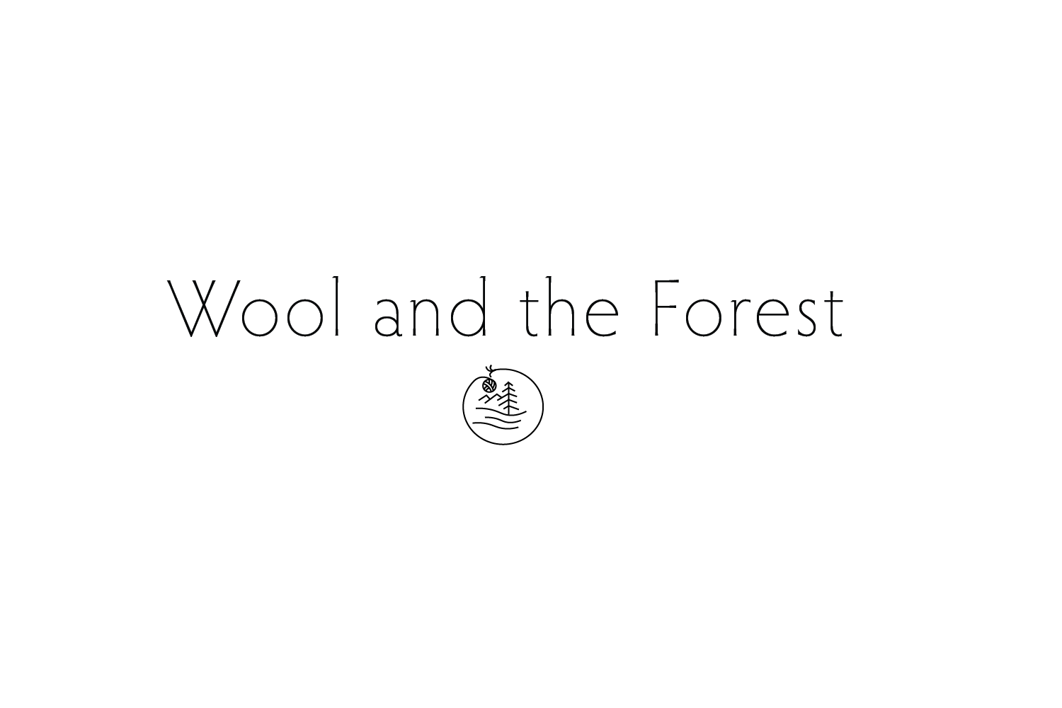 Wool and the Forest