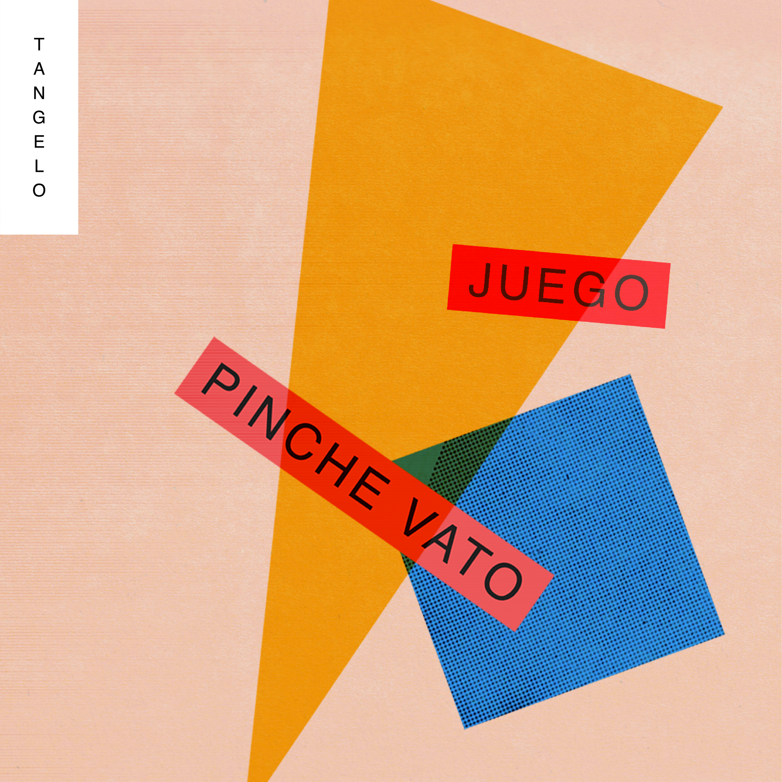 Tangelo Turns Bilingual with New Song Pinche Vato