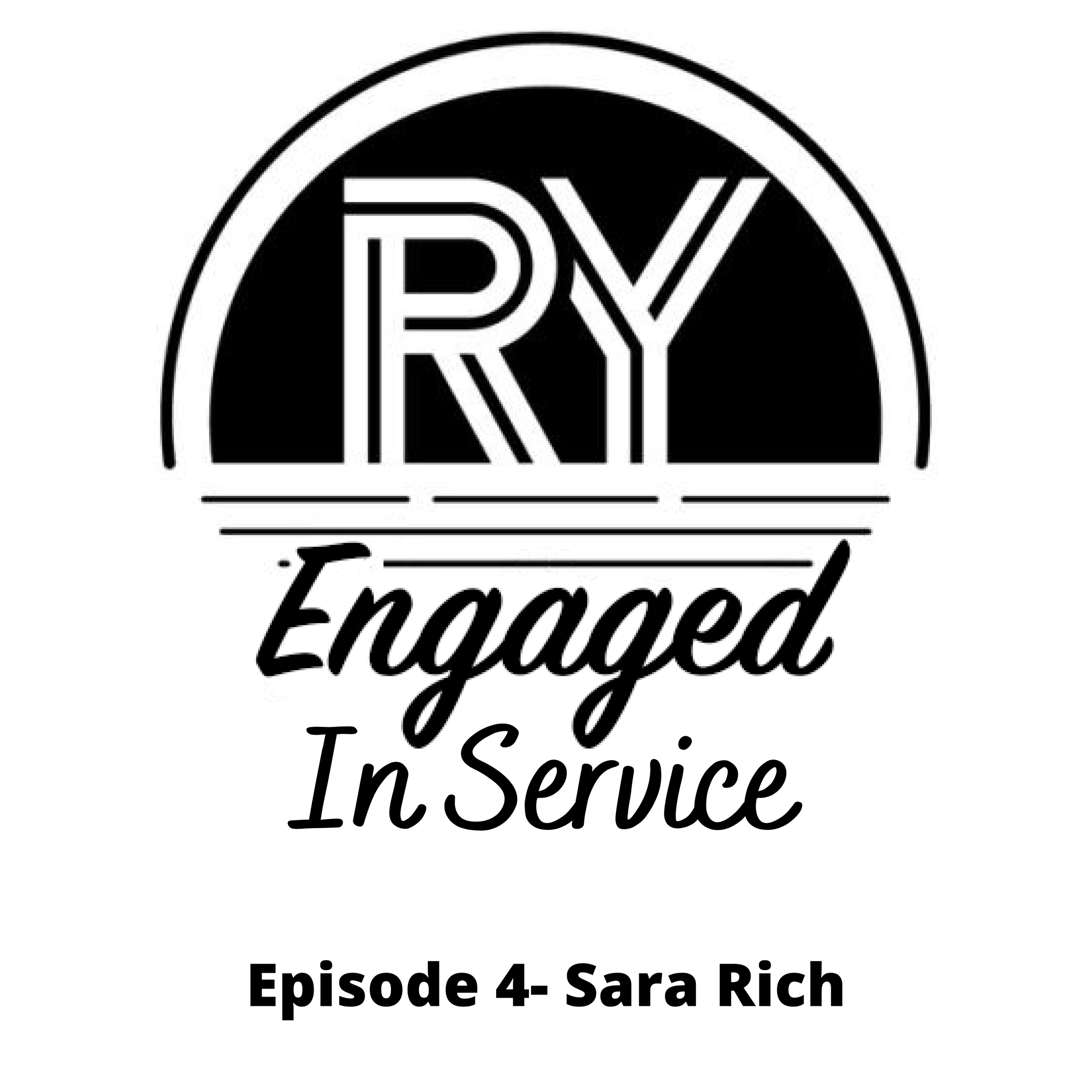 Episode 4- Sara Rich