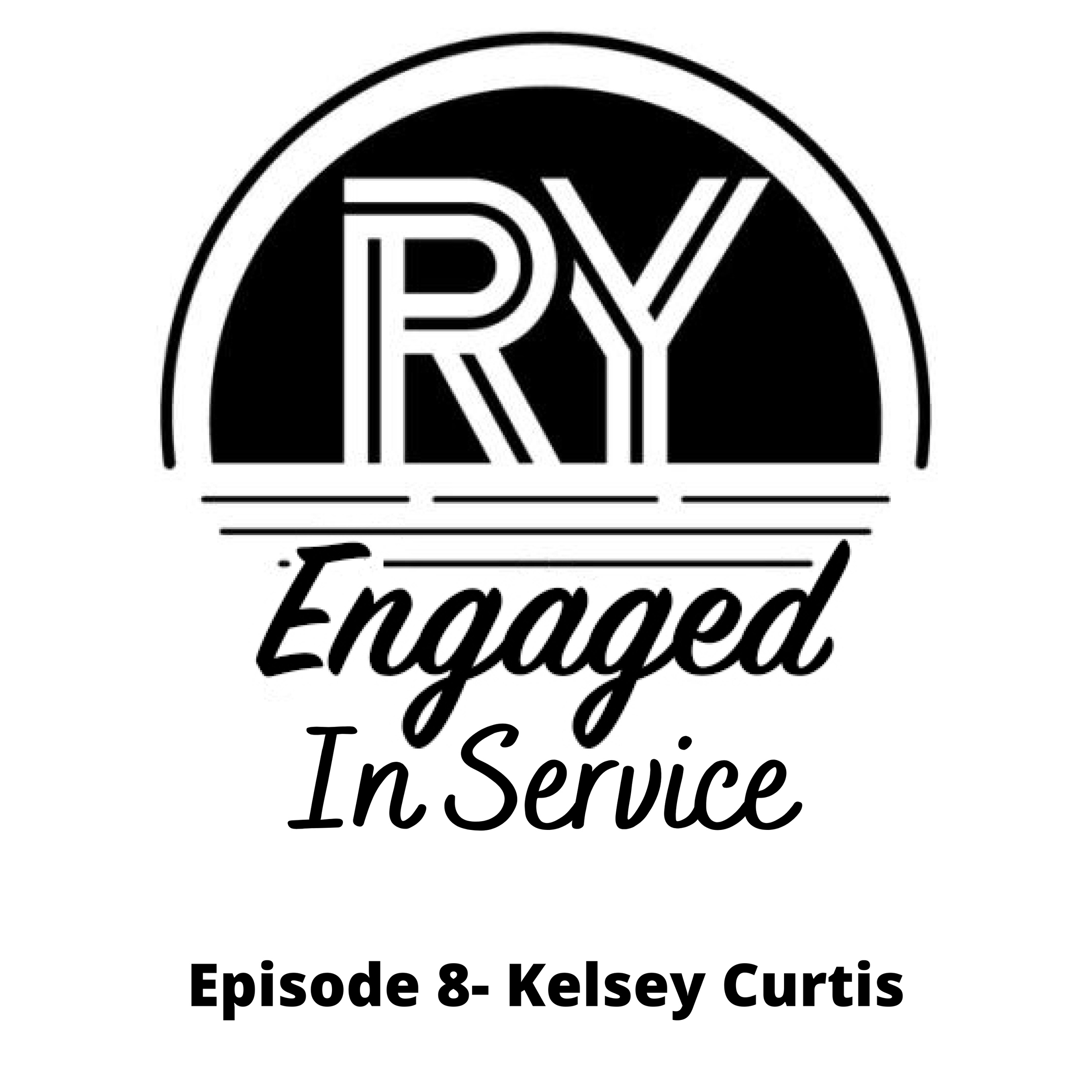 Episode 8- Kelsey Curtis