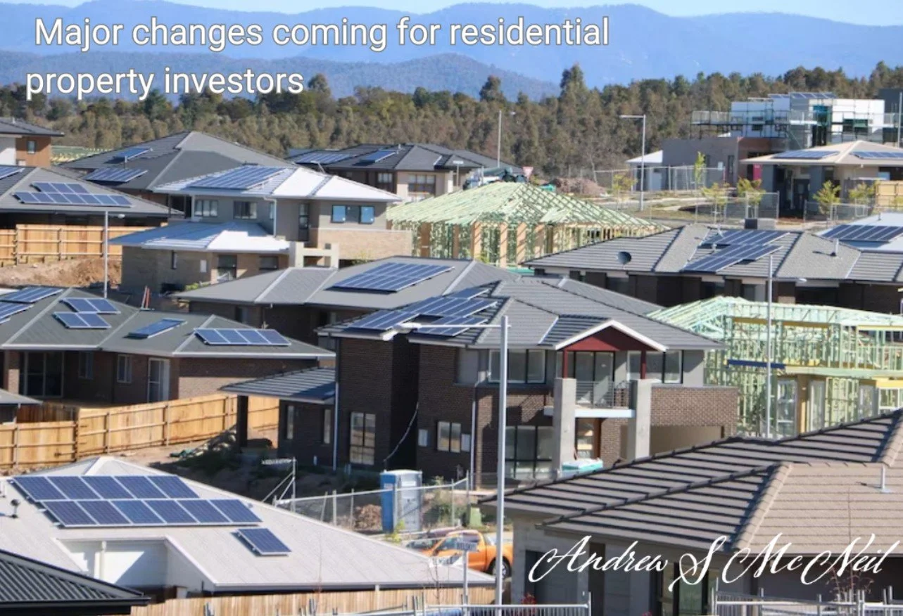 Major tax changes coming for residential property investors
