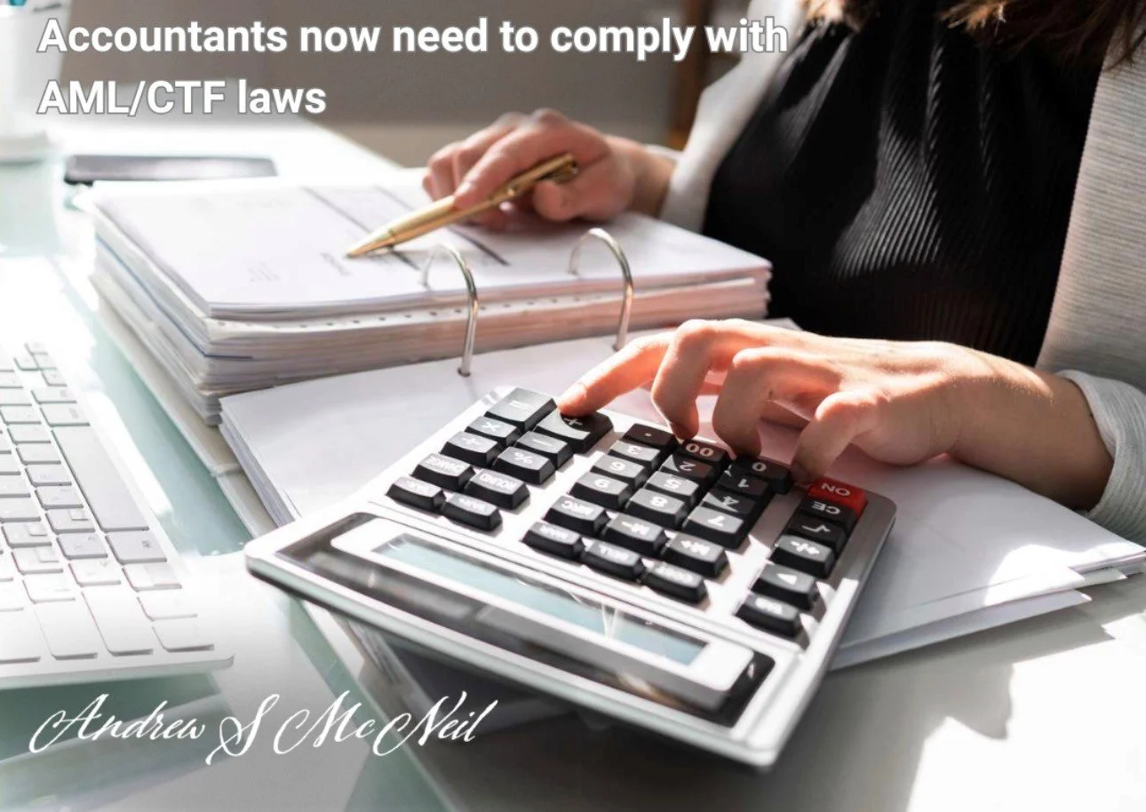Accountants now need to comply with AML/CTF laws