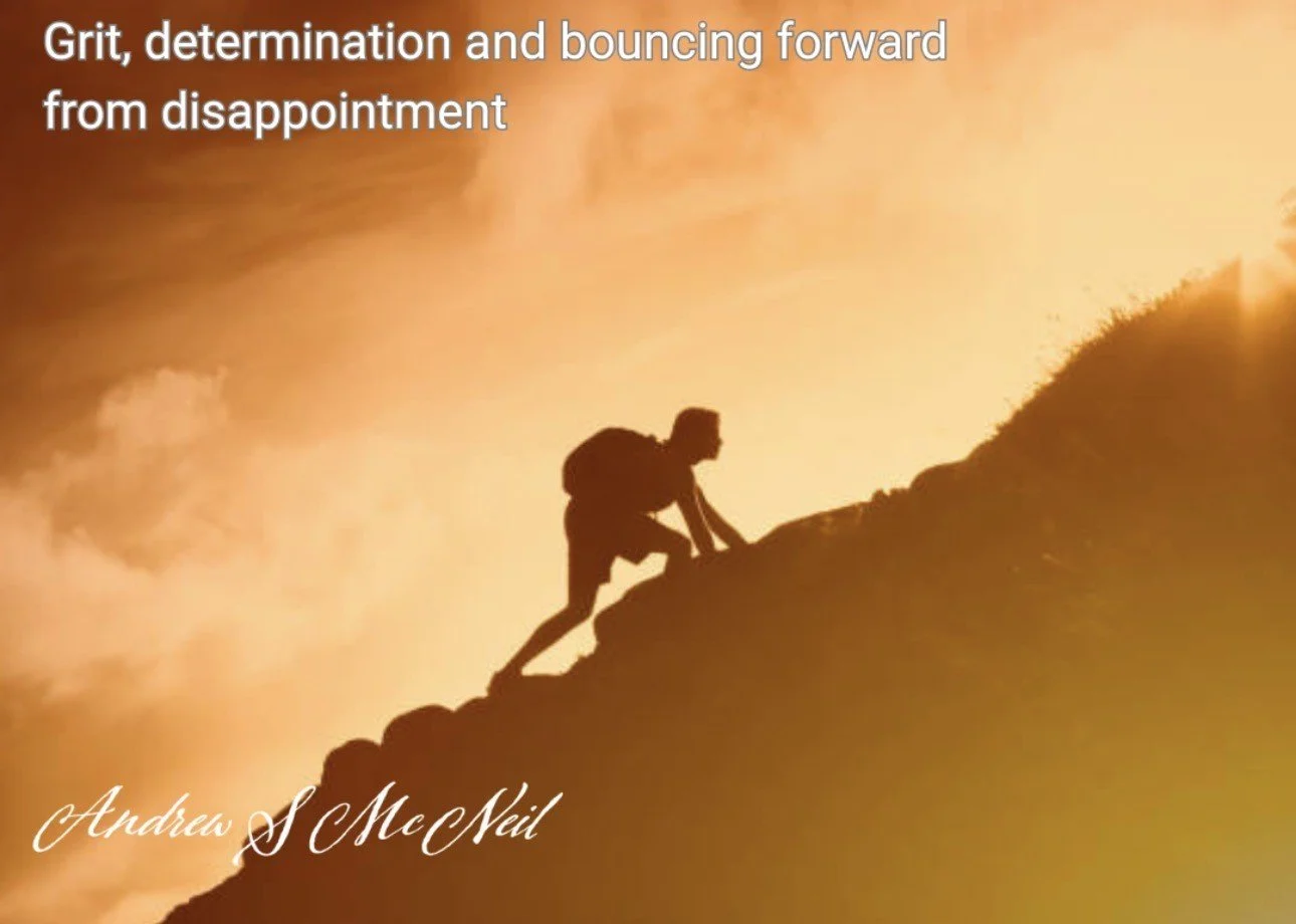 Overcoming a setback: Grit, determination &amp; bouncing forward 