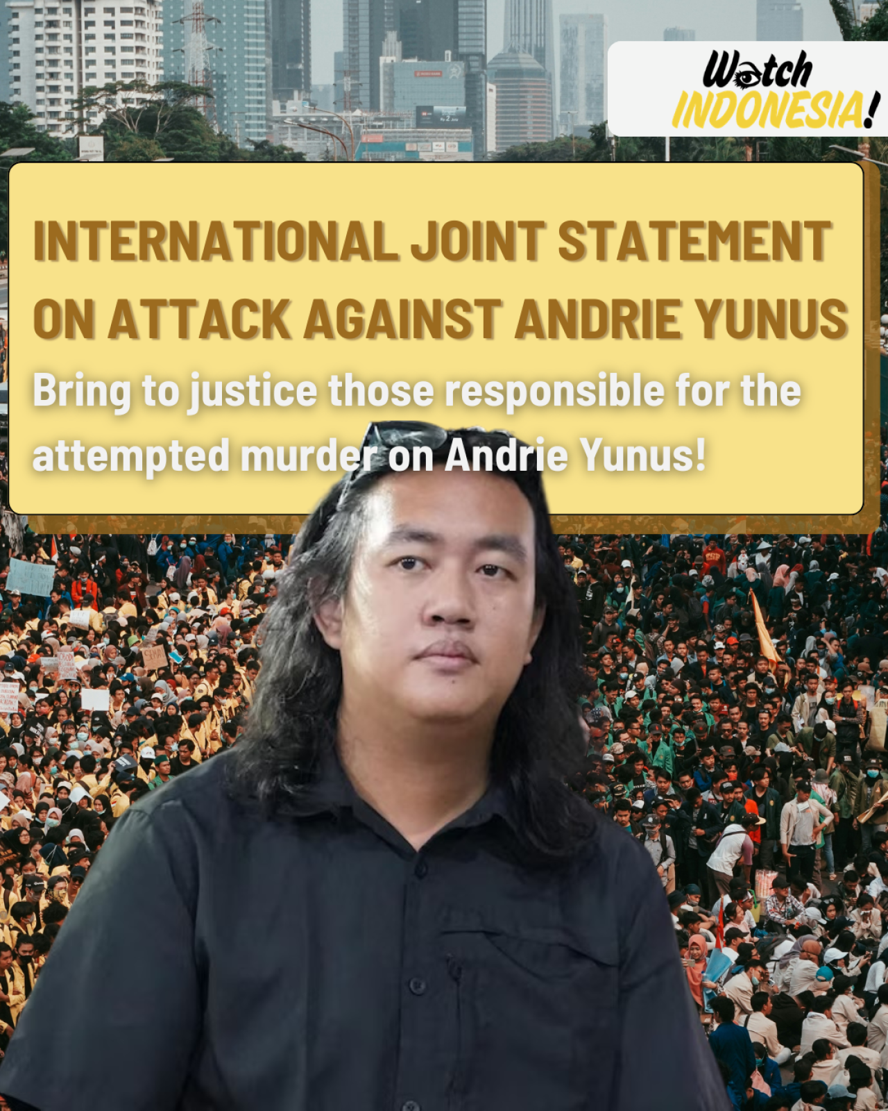 PBI condemns acid attack against Indonesian human rights defender Andrie Yunus