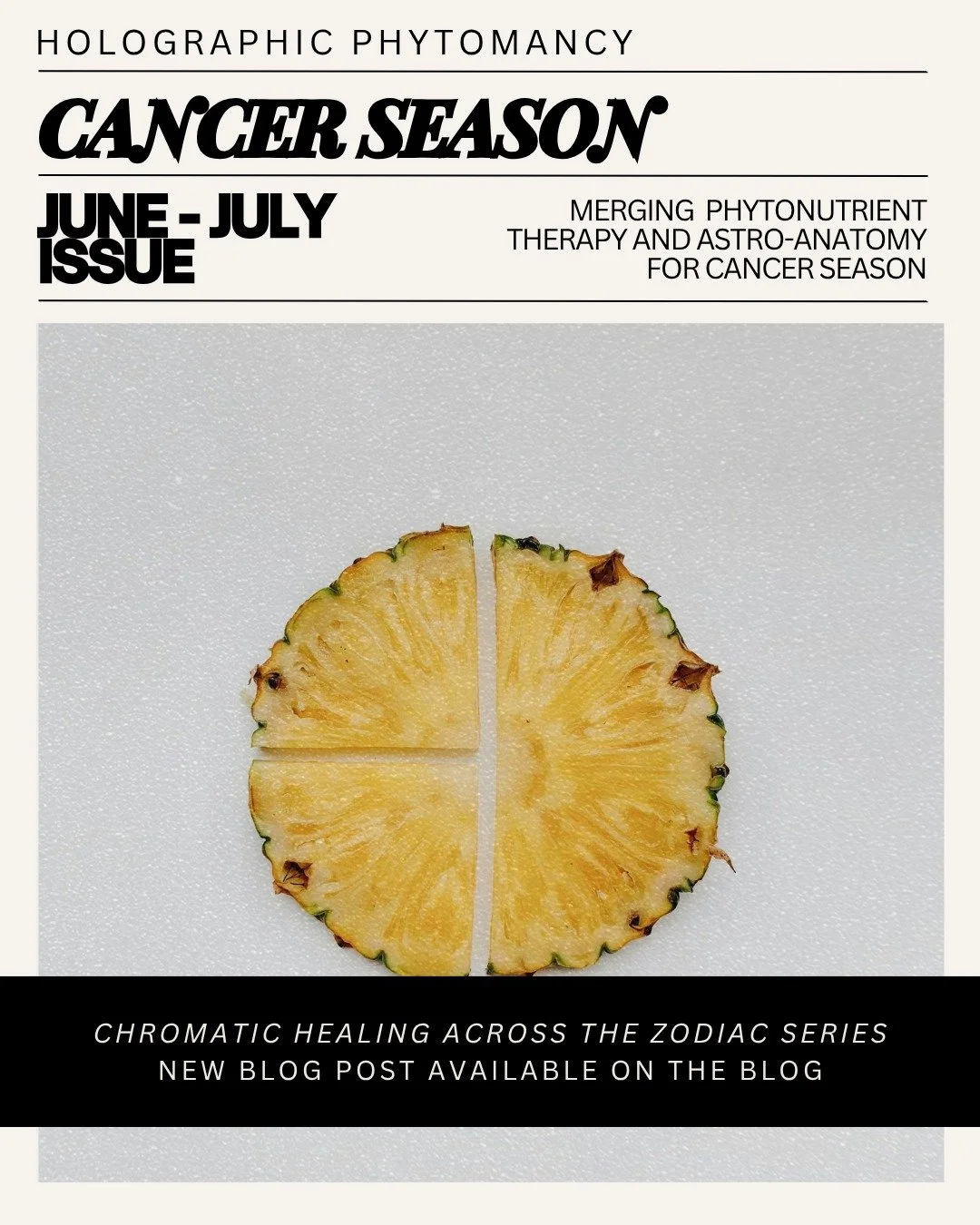 Chromatic Healing Across the Zodiac Series: Phytonutrients for Cancer Season ♋🦀
--
This month, we are focusing on:
🍍Bromelain
🥕 Carotenoids
🍒 Whole foods that contain melatonin
--
Hello! It's been a while! I am reviving the Chromatic Healing Acro