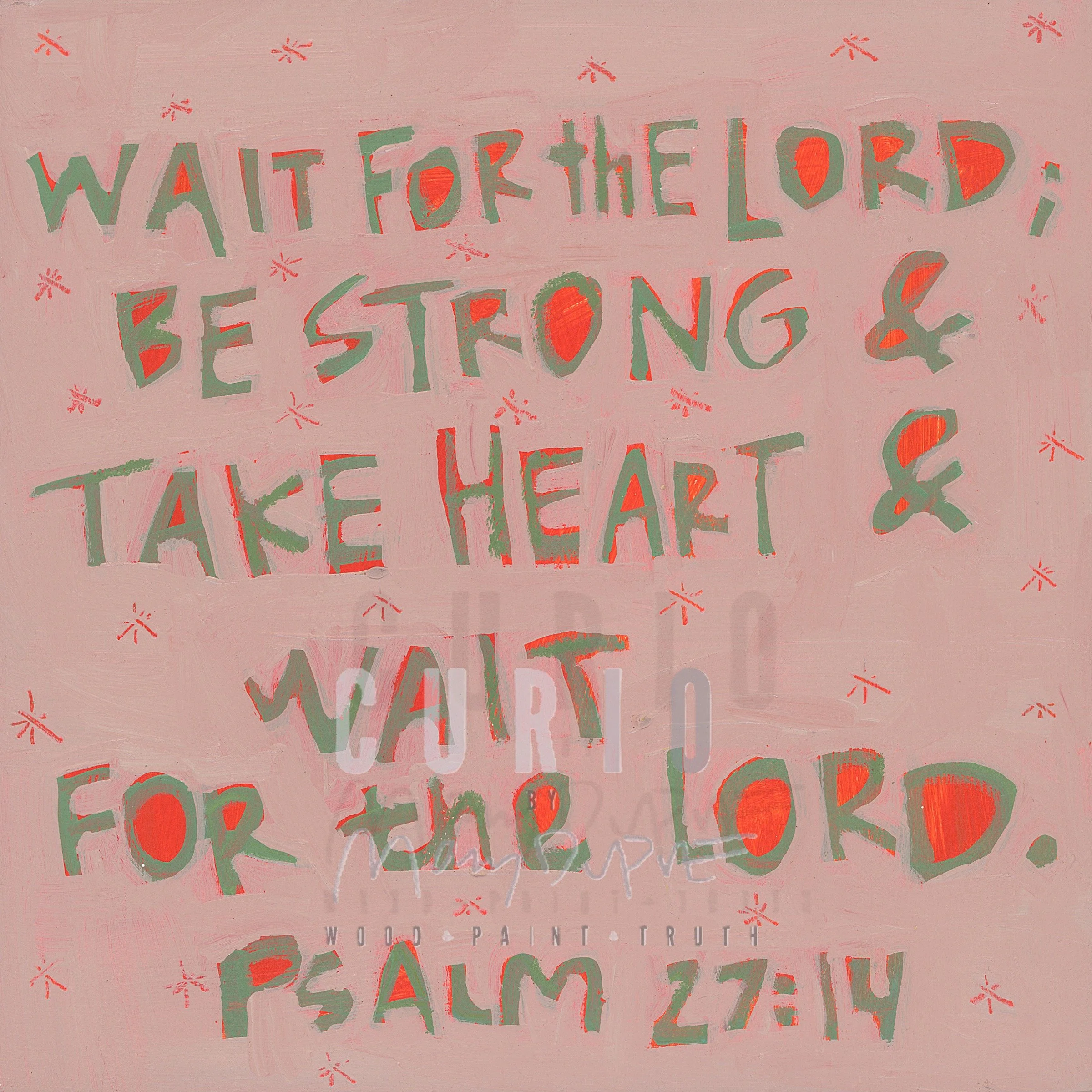 Psalm 27 14 with watermark.JPG