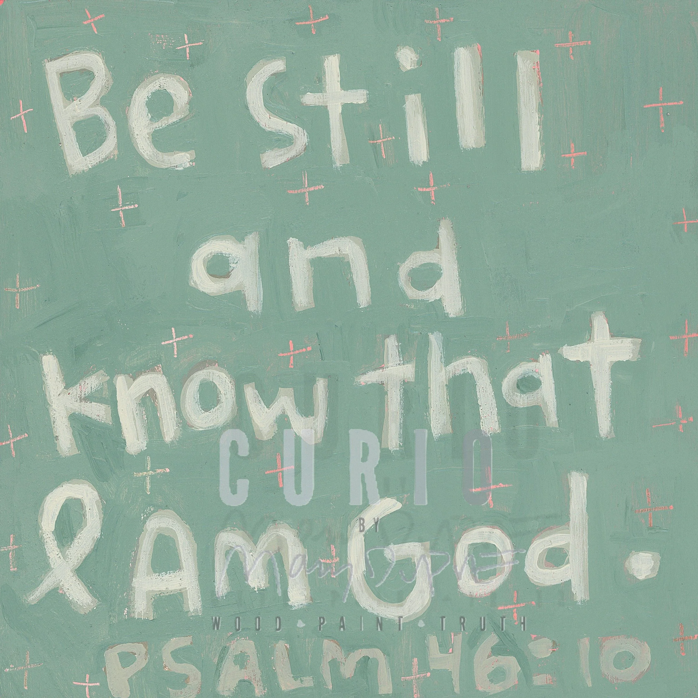 Psalm 46 10 cc.JPG