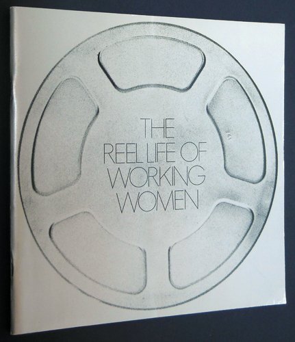The Reel Life of Working Women.jpg