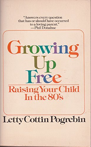 Growing Up Free, 1980