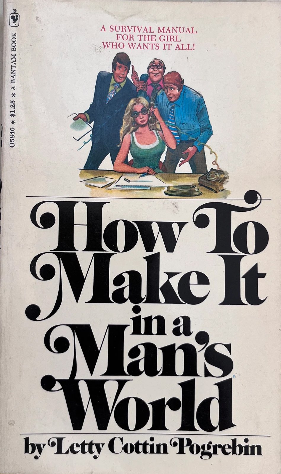 How to Make It In a Man's World, 1970