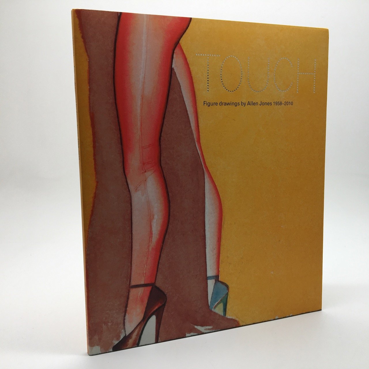 Touch: Figure Drawings by Allen Jones 1958-2010 (2014)  $33