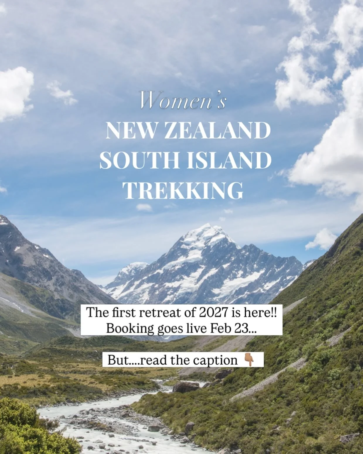 I&rsquo;m thrilled to announce the first 2027 retreat!!!

Women&rsquo;s New Zealand South Island Trekking
Jan 14-21, 2027

Booking opens Mon, Feb 23 at 9am CT&hellip;&hellip;

But&hellip;&hellip;

2025 retreat guests and my email list have had early 