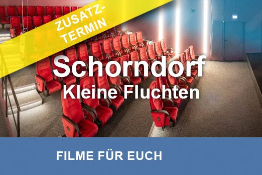 Schorndorf, Kino Kleine Fluchten