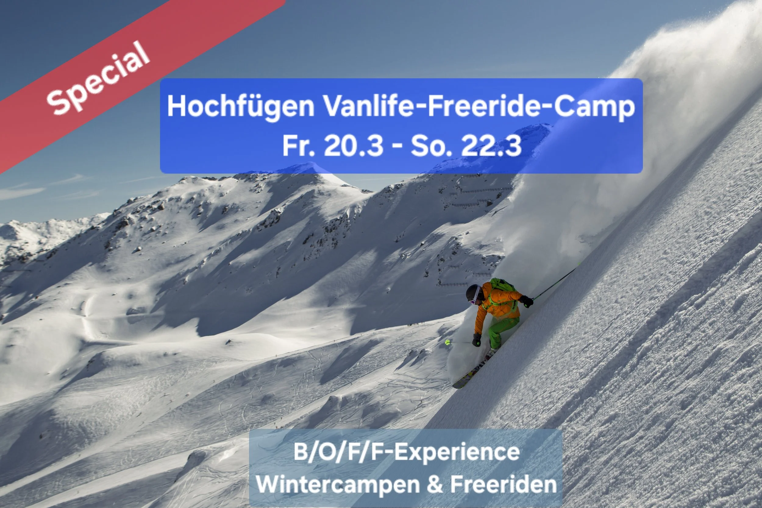 Hochfügen, Vanlife-Freeride-Camp