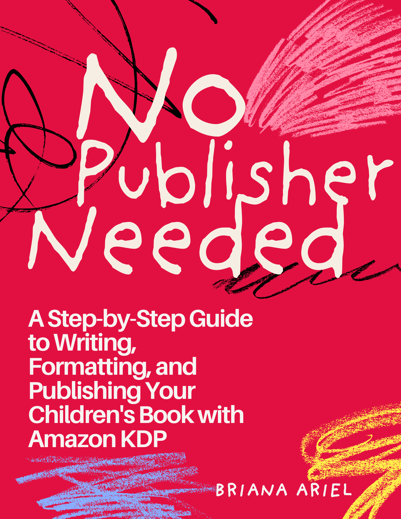No Publisher Needed by Briana Ariel.png