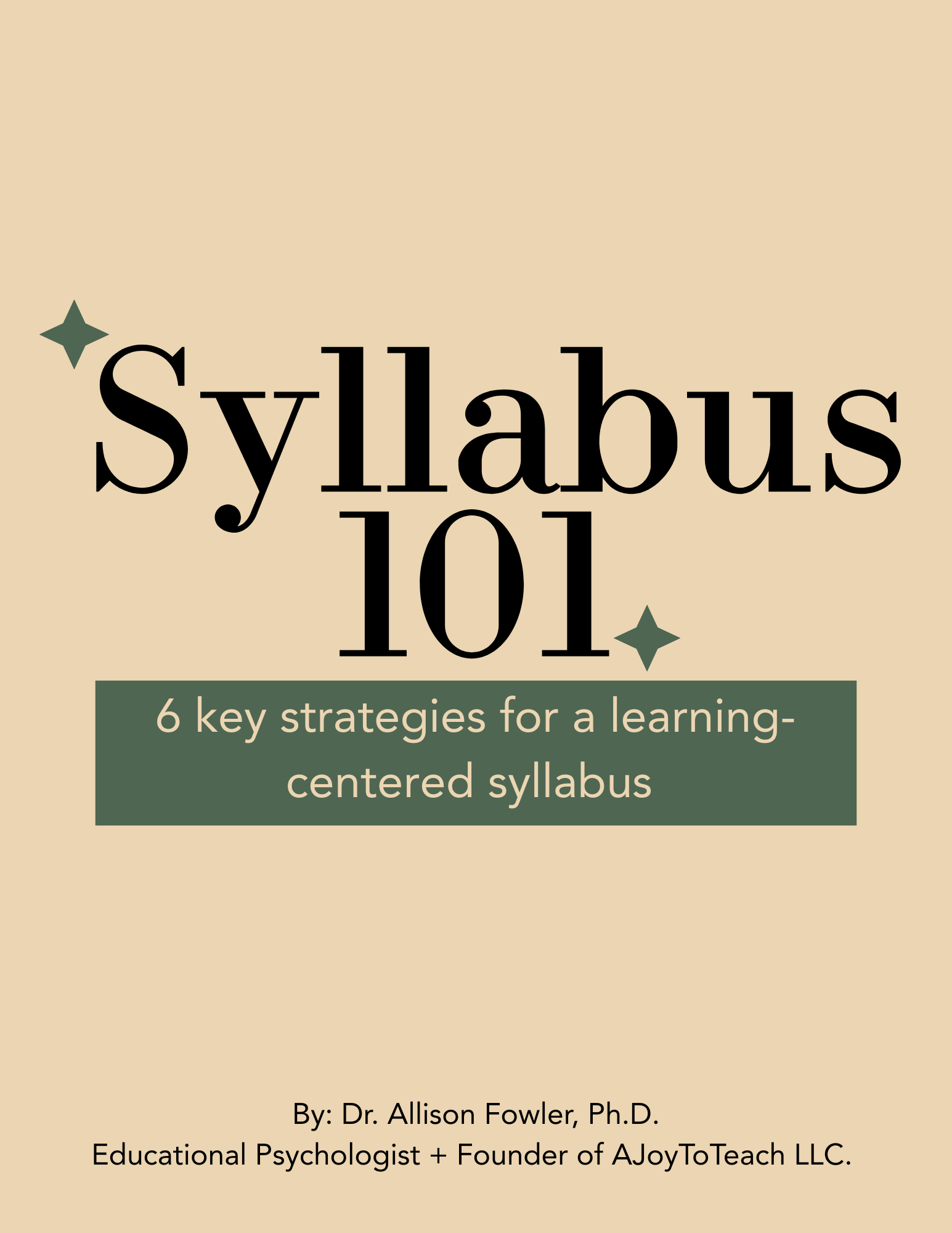 Syllabus 101: 6 Key Strategies for a Learning Centered Syllabus