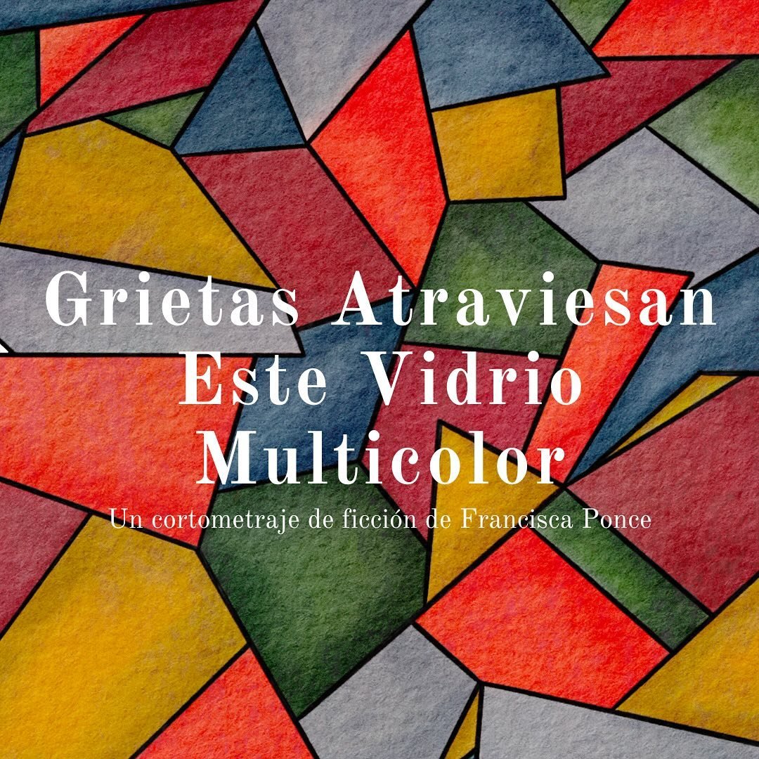 Estas buenas noticias pasaron hace unos meses atr&aacute;s pero nunca se deja de celebrar 🎉 nos adjudicamos el fondo con el cortometraje de @panchicosas &ldquo;Grietas Atraviesan este Vidrio Multicolor&rdquo;  bajo la Producci&oacute;n Ejecutiva de 