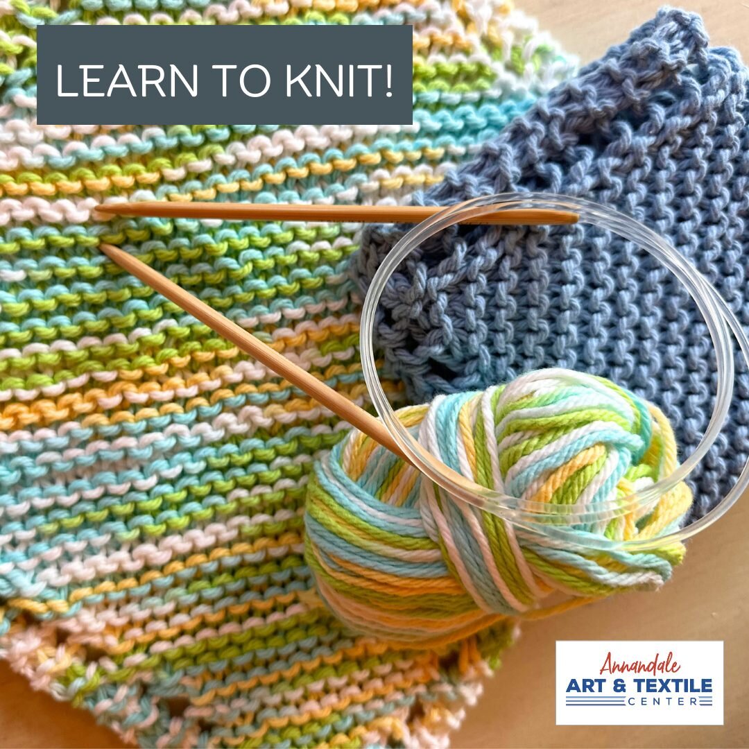 Has learning to knit been on your list of things to learn? We still have room in our Knitting 101 class at the beginning of August.

Learn the basics of knitting from knitter Carla Sundblad in her Knitting 101 class on August 8 and 9 here at AATC.

L