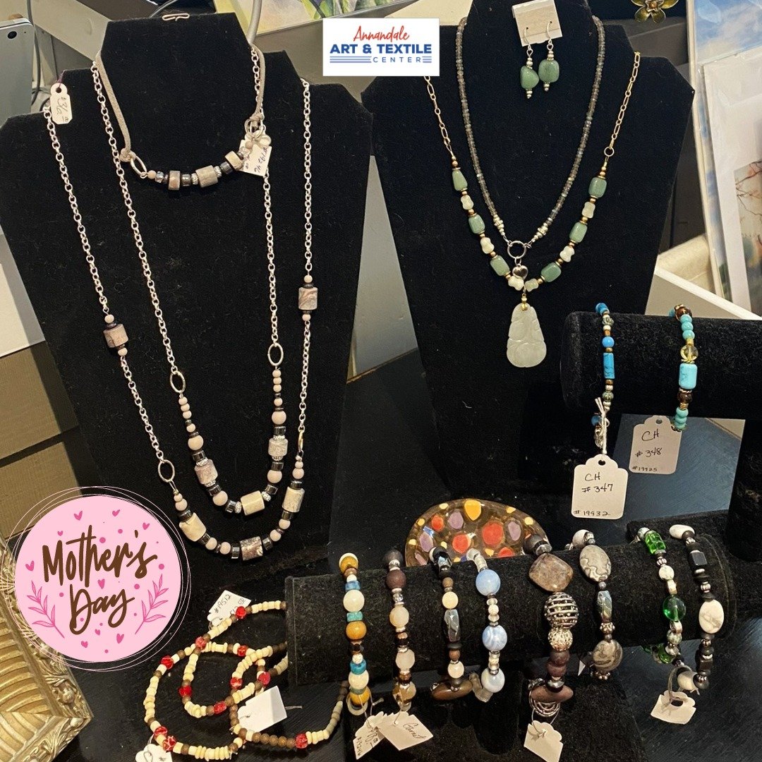 Sunday is Mother's Day! If you are still looking for just the right gift for the mom or mom's in your life, visit Annandale Art &amp; Textile Center. Pictured is a selection of the jewelry available in our retail gallery - all created by local artisa