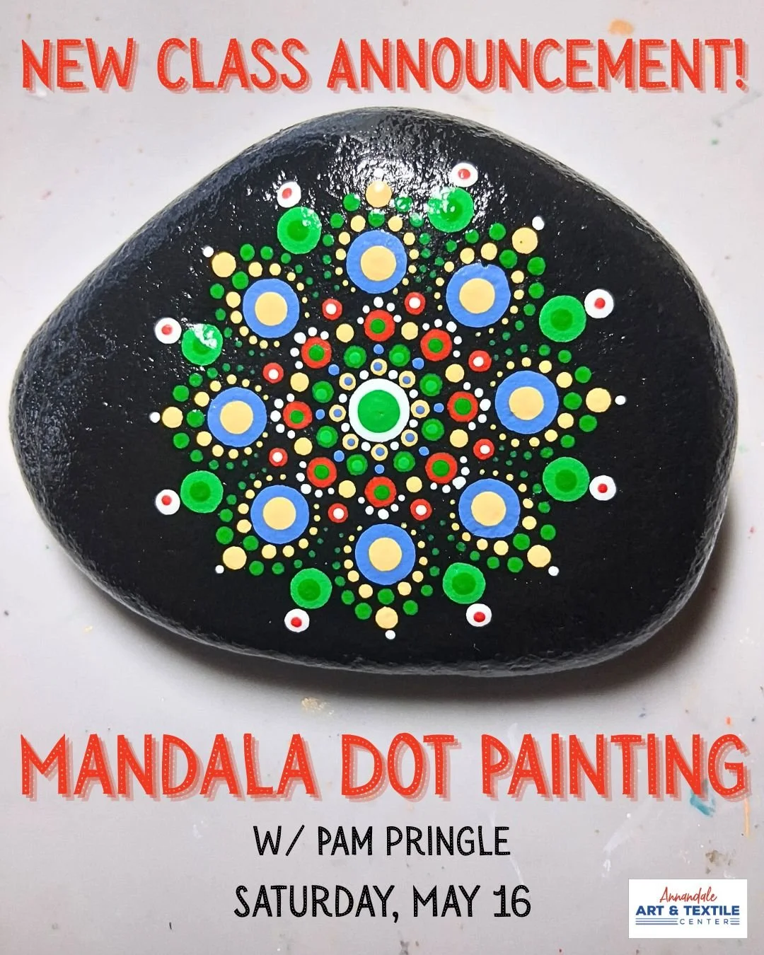 NEW CLASS ANNOUNCEMENT!

Join local artist and instructor Pam Pringle in her upcoming "Mandala Dot Painting" class at AATC.

When: Saturday, May 16, 2026
Time: 10:00A-1:00P
Cost: $39 (materials included)

Students in this beginner class wil