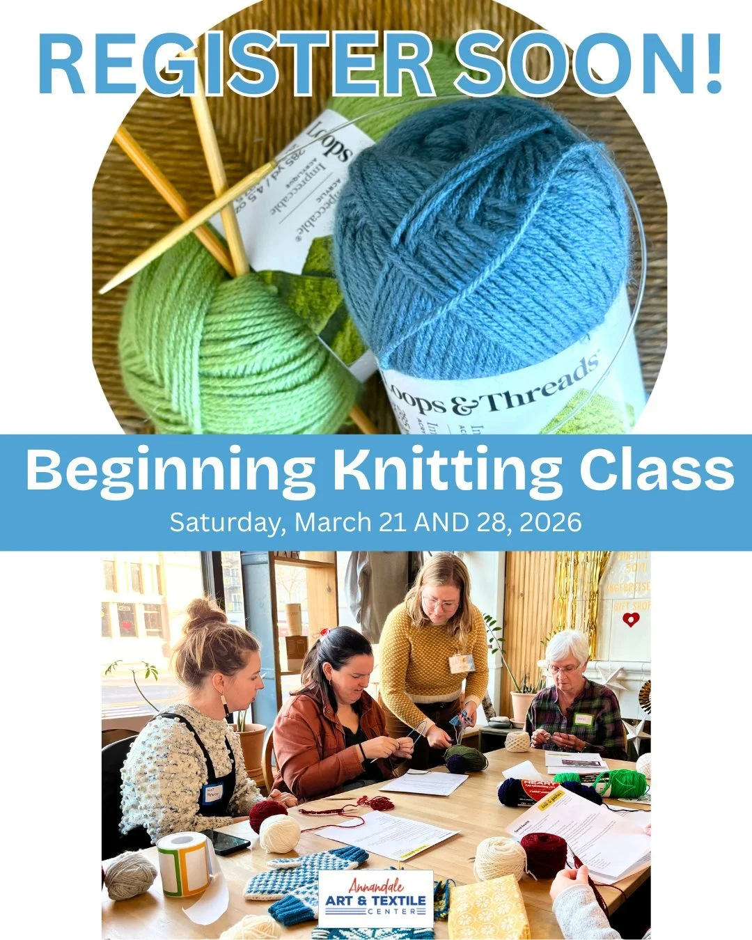 Has learning to knit been on your bucket list? 

Join our "Beginning Knitting" class starting on Saturday, March 21 and continuing on Saturday, March 28.

You&rsquo;ll learn how to cast on, knit, purl and read a basic knitting pattern from 