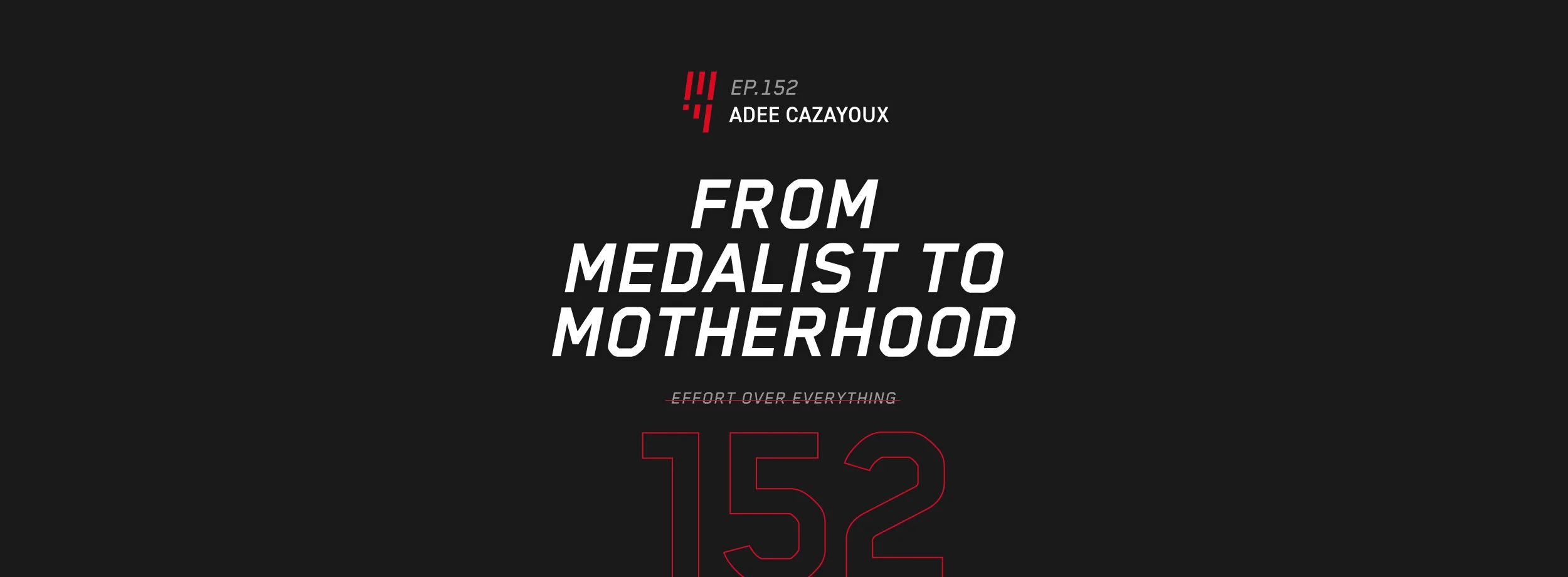 EOE Ep. 152: From Medalist to Motherhood – Adee Cazayoux