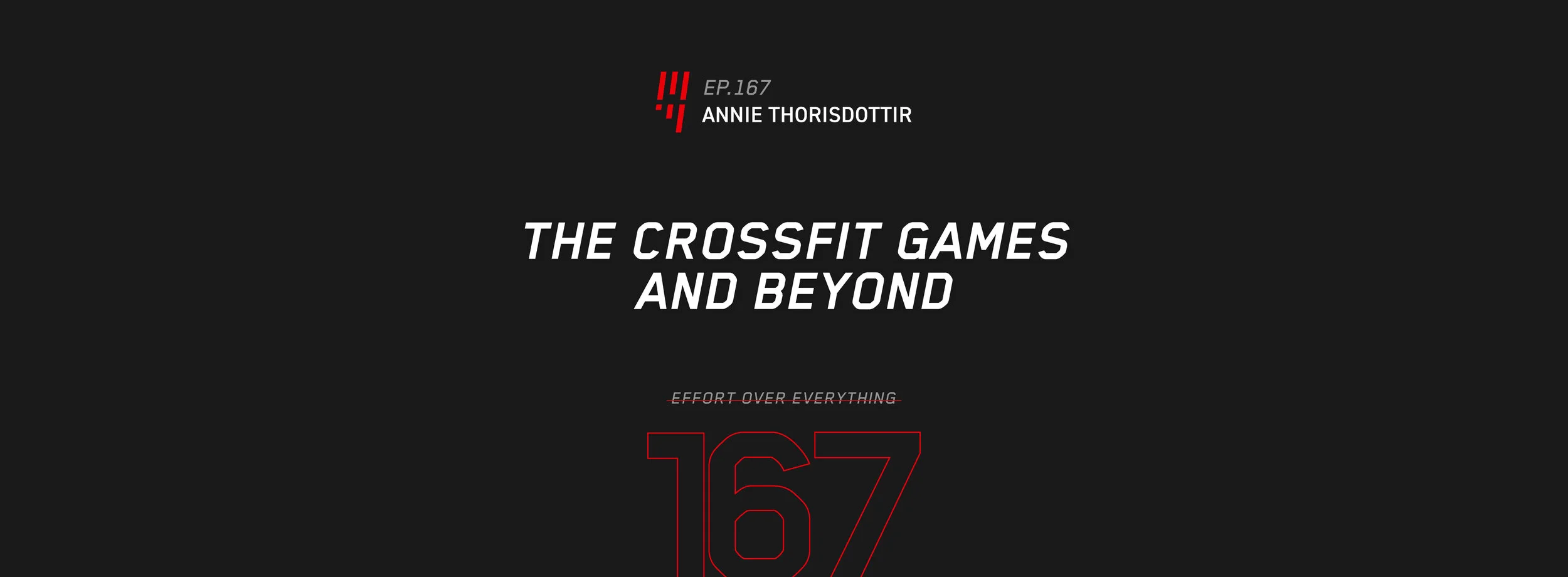 EOE Ep: 167 THE CROSSFIT GAMES &amp; BEYOND — ANNIE THORISDOTTIR