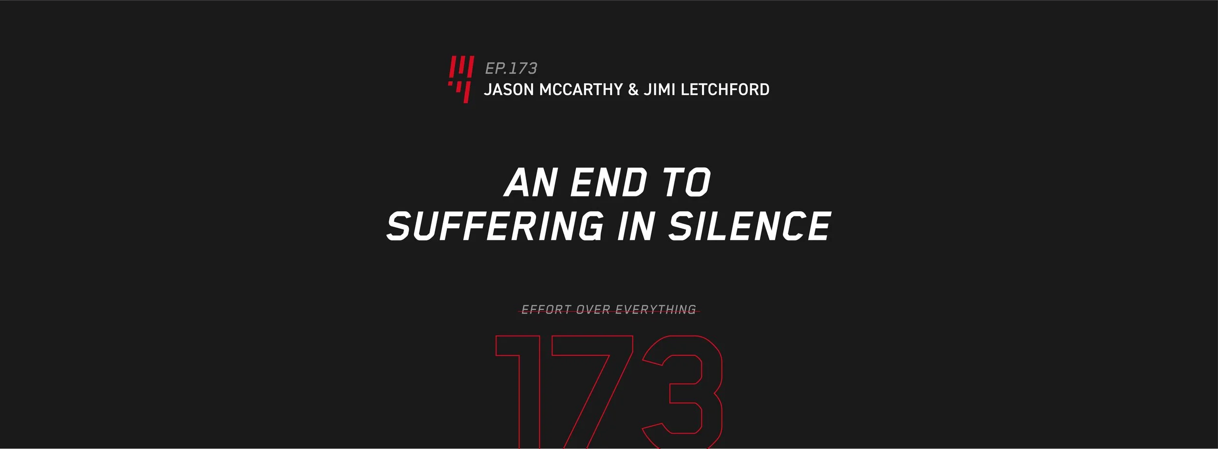 EOE Ep: 173 An End To Suffering In Silence — GORUCK’s Jason McCarthy &amp; Jimi Letchford