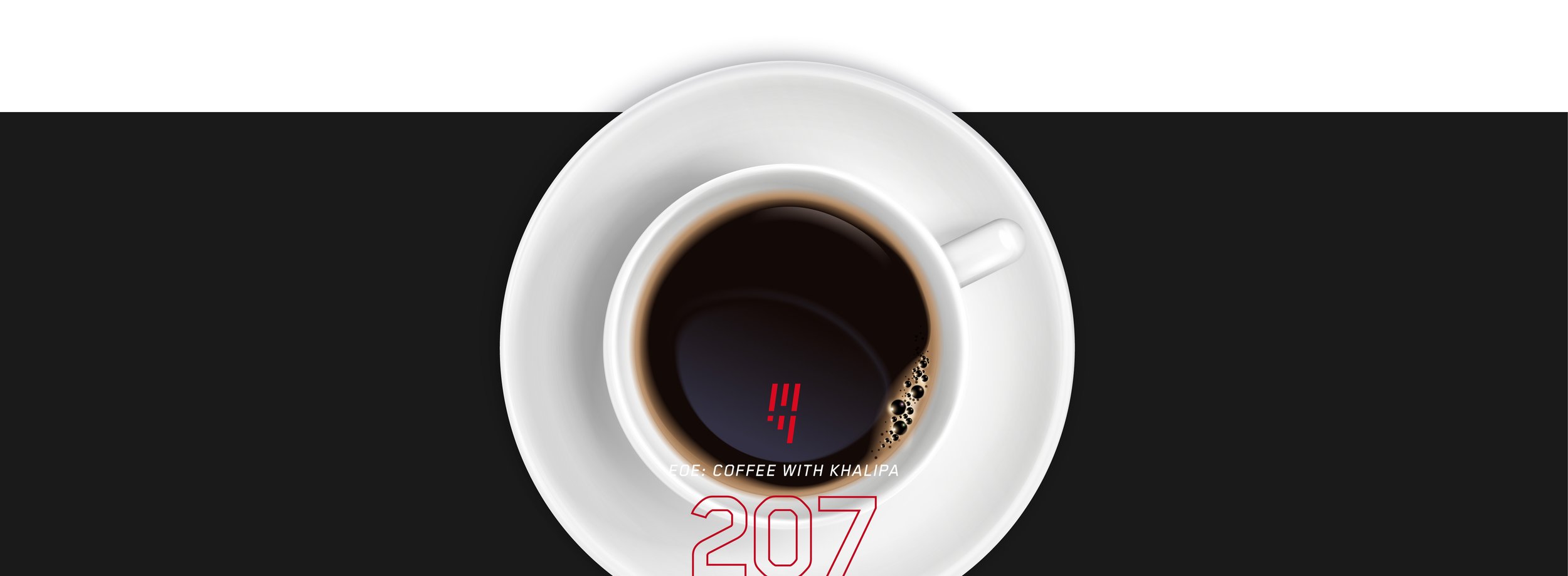 EOE Ep. 207 | Coffee With Khalipa: A Deal Isn’t a Deal Until It’s a Deal