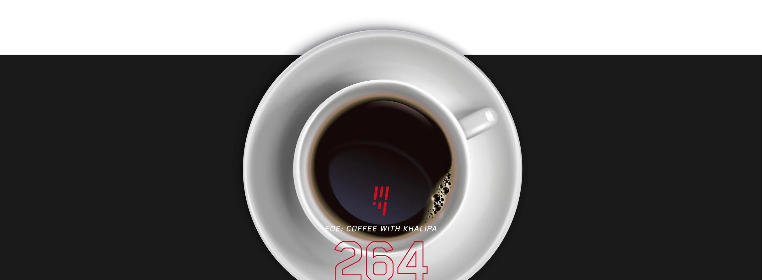 EOE ep. 264 | Coffee With Khalipa: Make Your Morning
