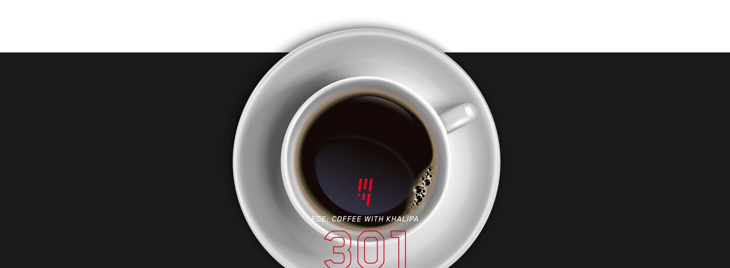 EOE ep. 301 | Coffee With Khalipa: Find the Good