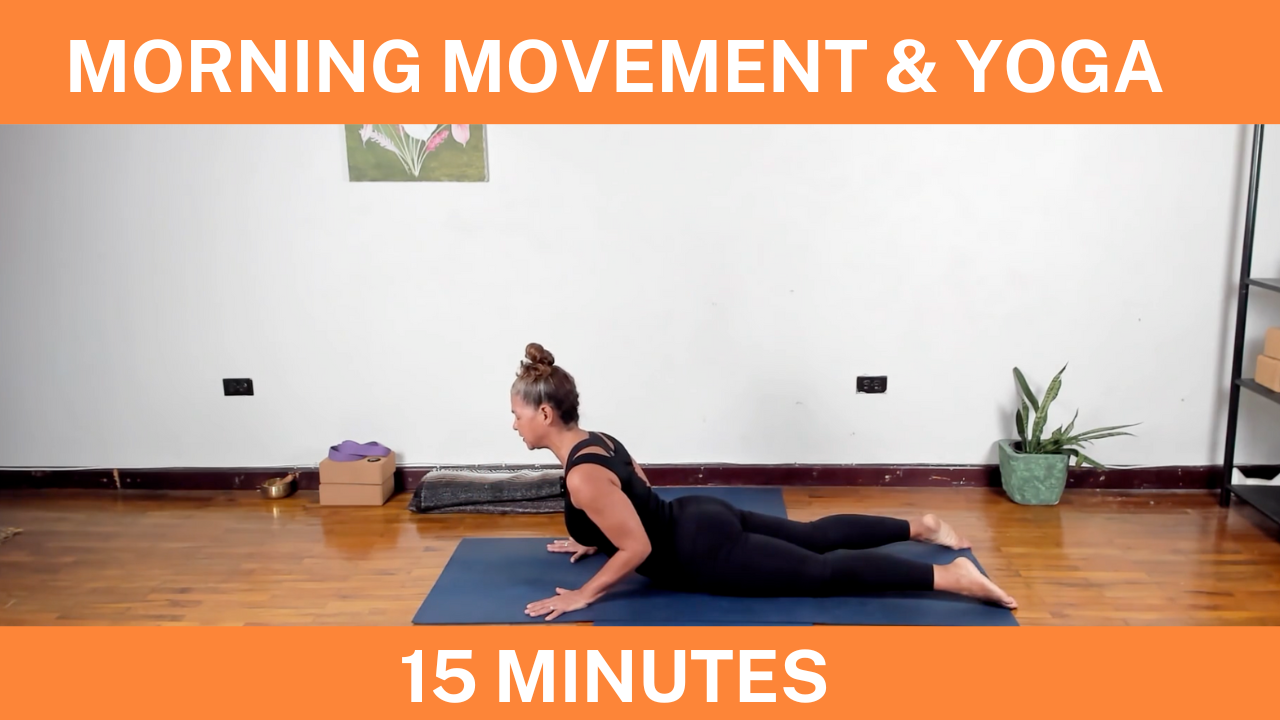 15 Minute Morning Movement & Yoga