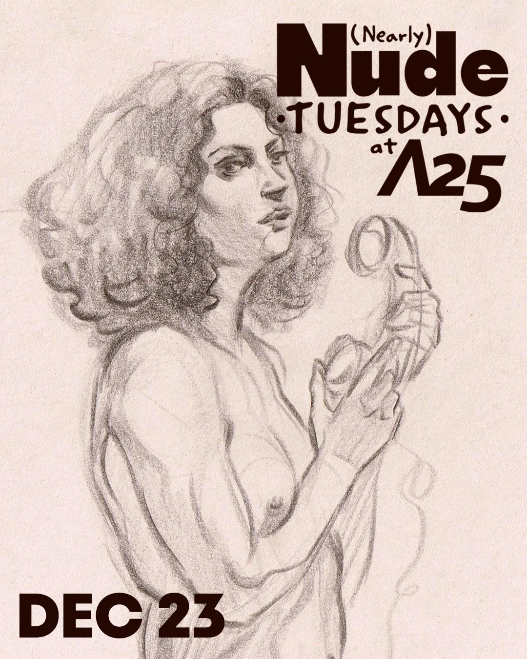 (Nearly) Nude Tuesdays at Artists 25 - Nella