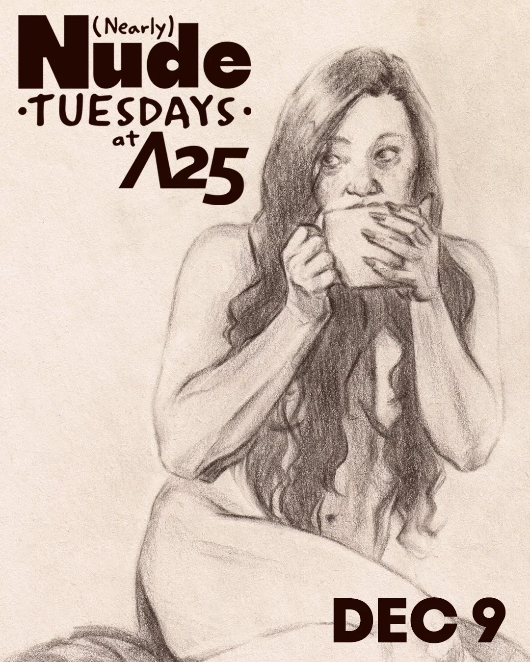 (Nearly) Nude Tuesdays at Artists 25 - Erika