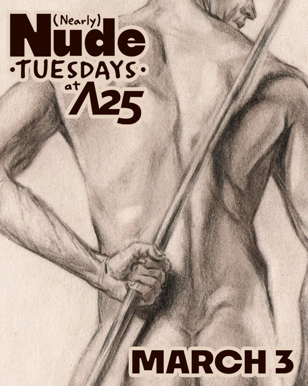 (Nearly) Nude Tuesdays at Artists 25 - Brian