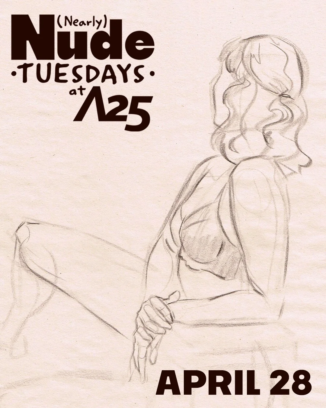 (Nearly) Nude Tuesdays at Artists 25 - Emily