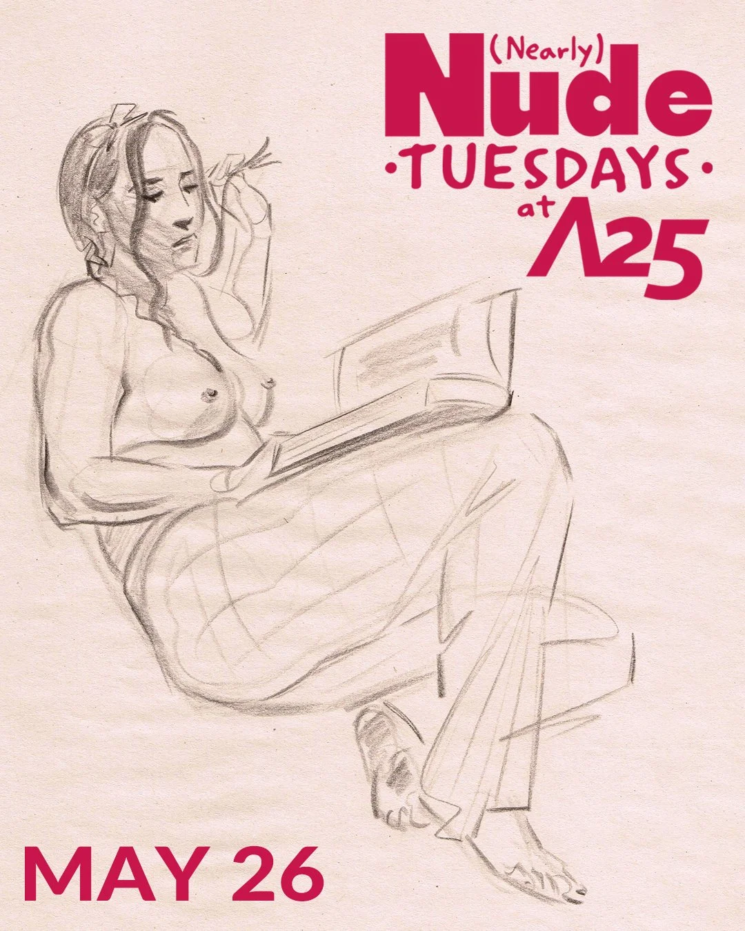 (Nearly) Nude Tuesdays at Artists 25 - Alyssa