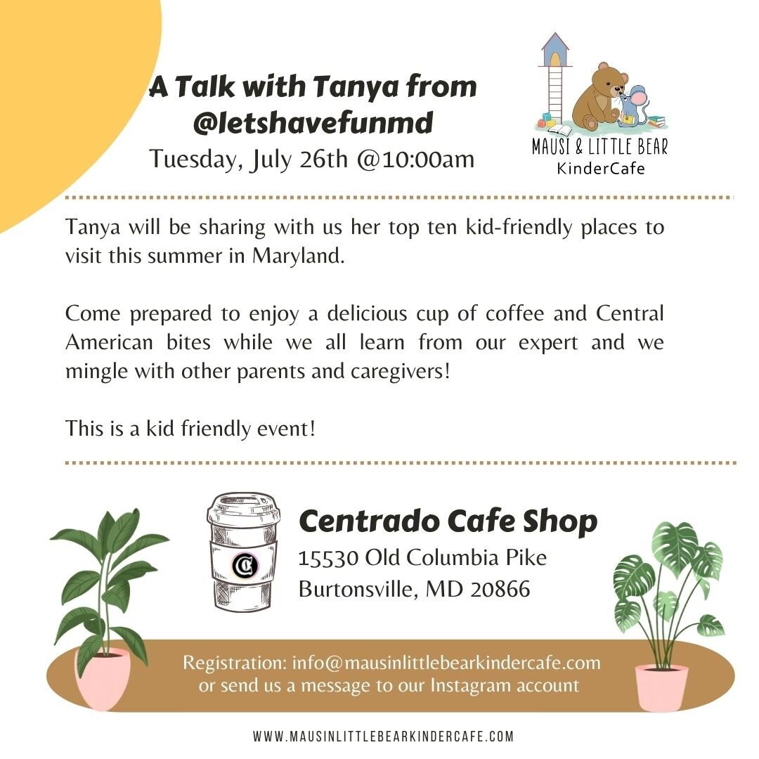Summer is not over yet and Tanya will share a list of amazing kid-friendly places to visit this summer in Maryland! We are inviting you to come tomorrow to @centradocafeshop and learn from our friend Tanya! Tuesday July 26th 10-11am. We will have som