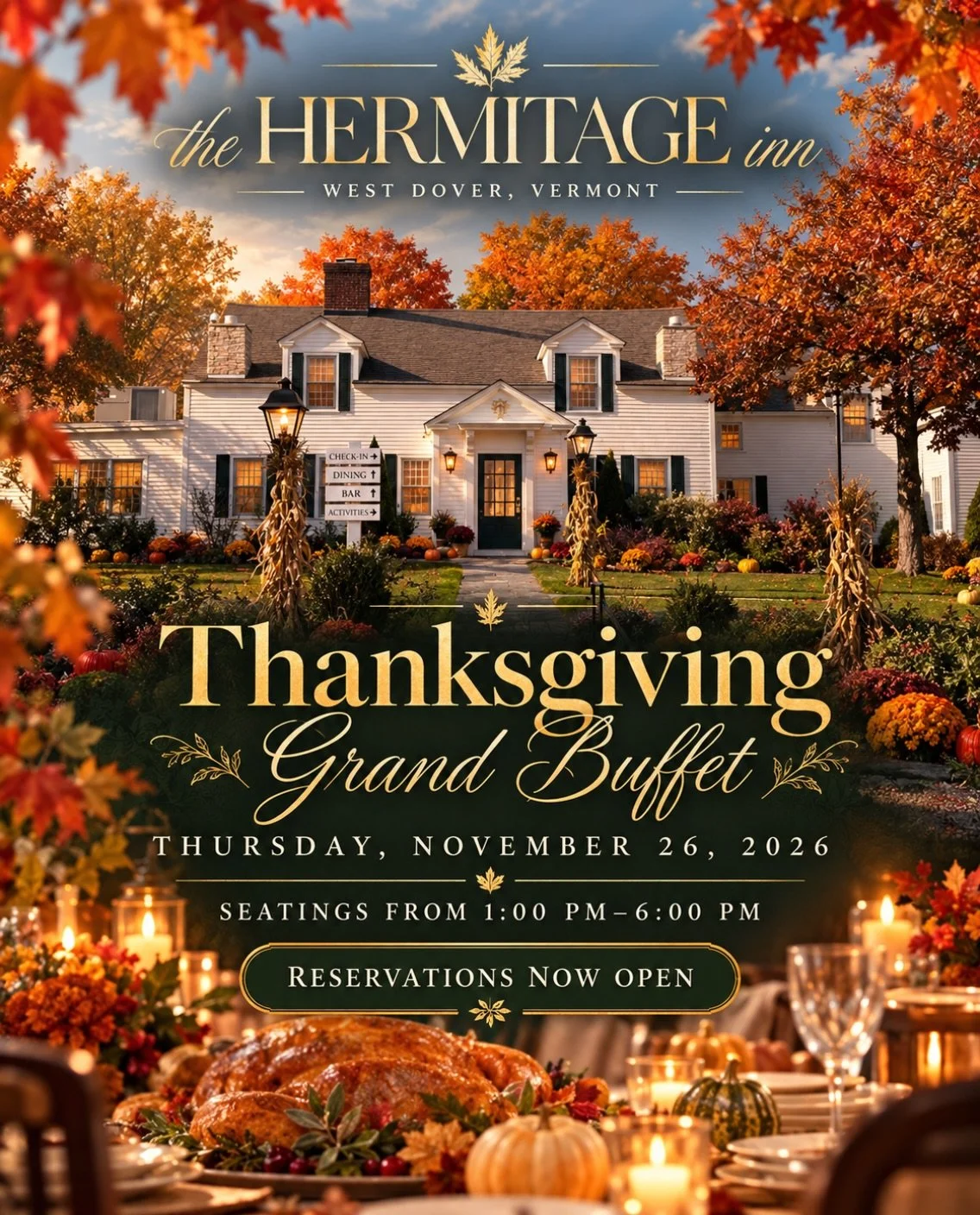 🍂The Best Thanksgiving Begins Around the Table.
 
Join us for the Hermitage Inn&rsquo;s Thanksgiving Grand Buffet, quickly becoming a cherished Vermont holiday tradition. Gather with family and friends for an extraordinary holiday feast, thoughtfull