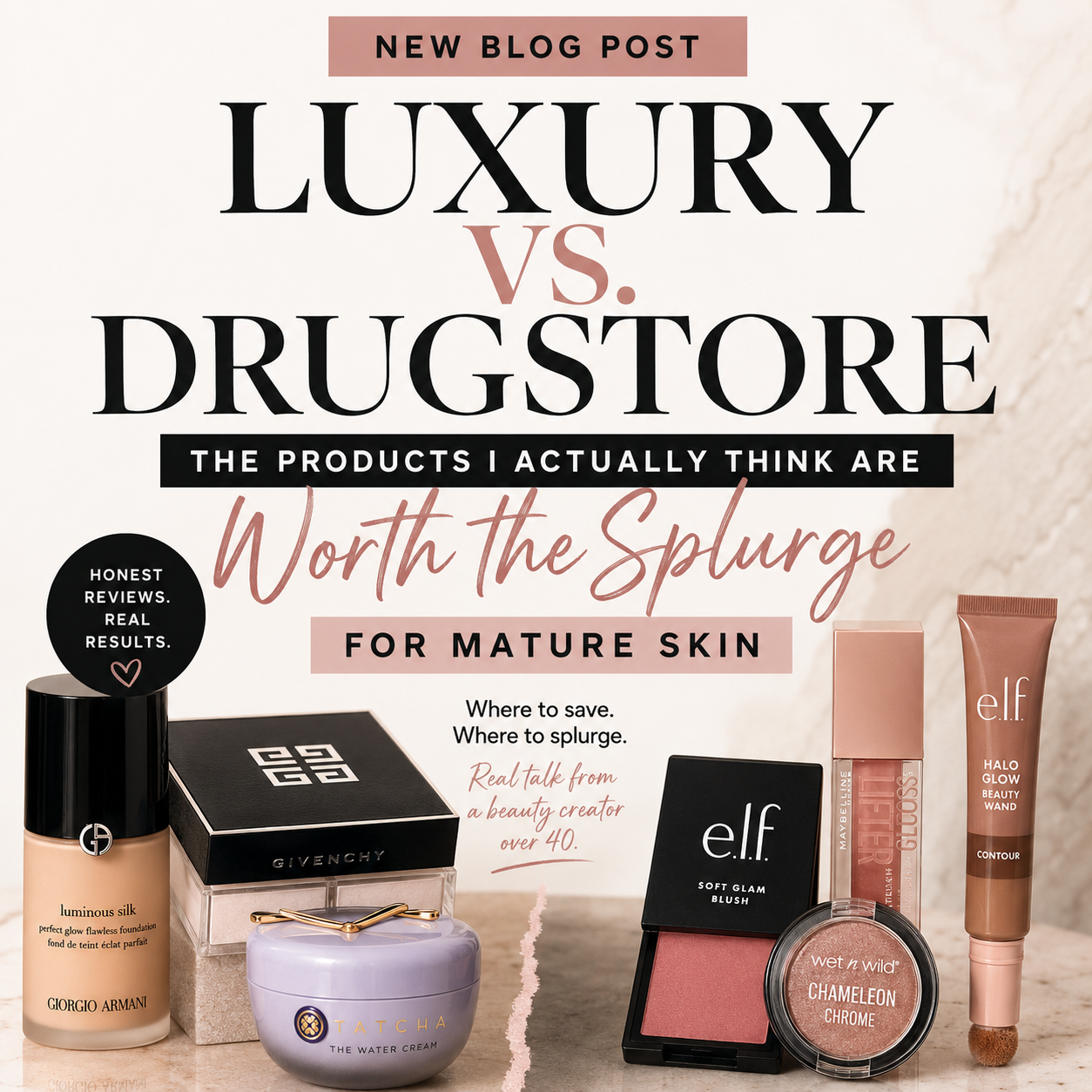 Luxury vs. Drugstore: The Products I Actually Think Are Worth the Splurge for Mature Skin