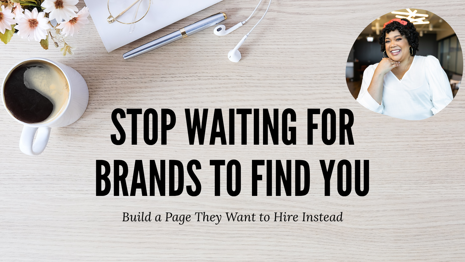 Stop Waiting for Brands to Find You. Build a Page They Want to Hire Instead