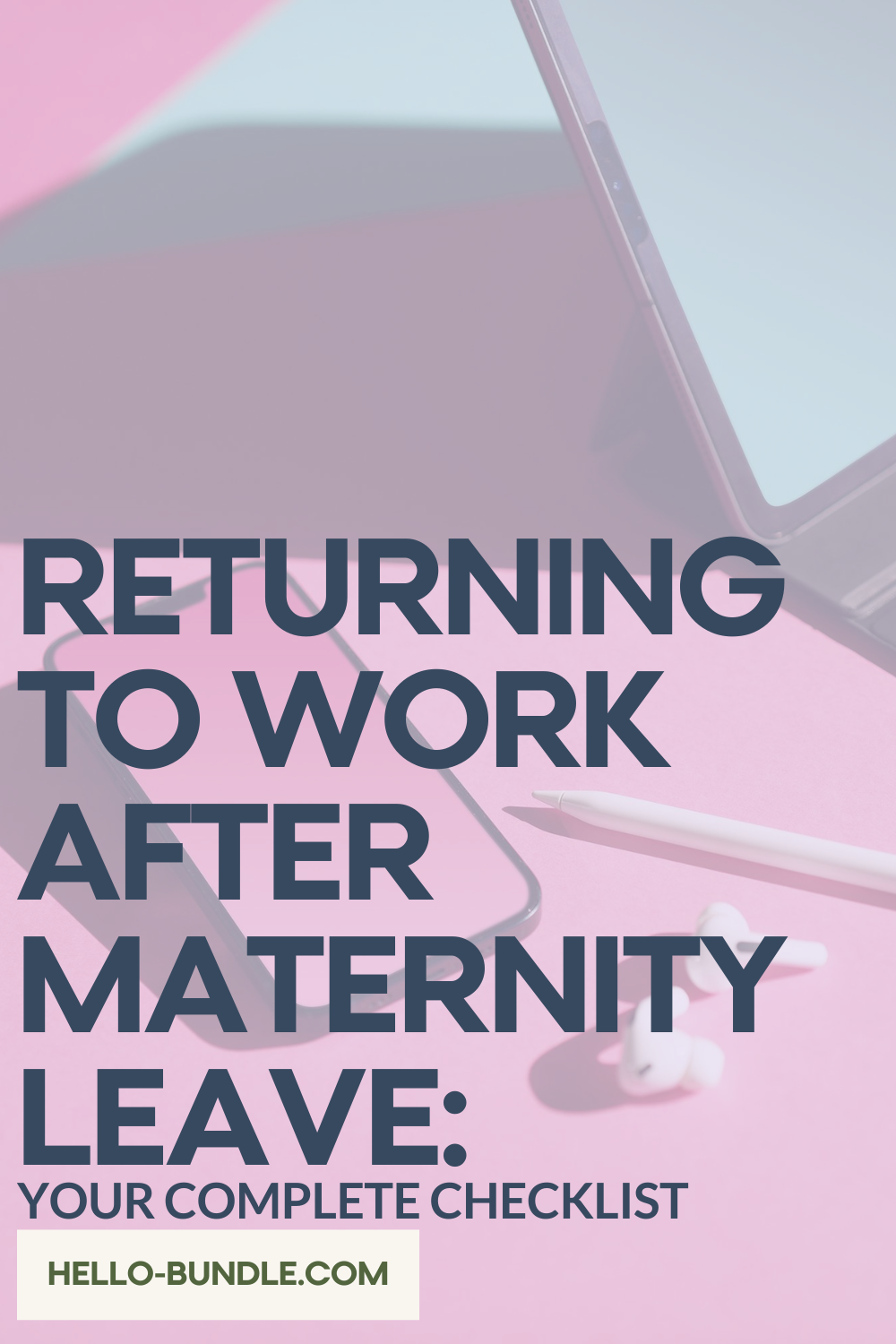 returning to work after maternity leave
