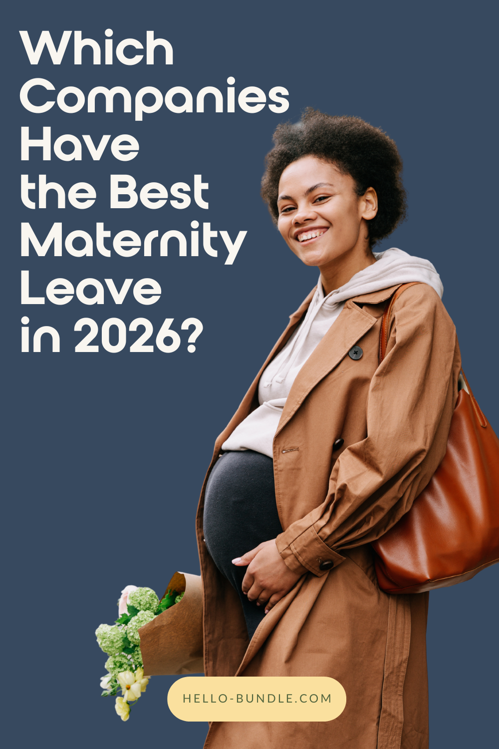 Which Companies Have the Best Maternity Leave in 2026?