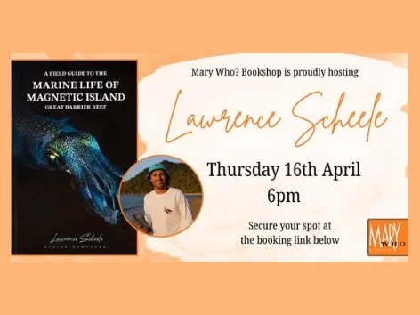 Lawrence Scheele @ Mary Who? Bookshop